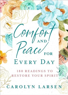 Comfort and Peace for Every Day (Hard Cover)