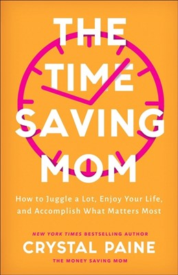 The Time-Saving Mom (Hard Cover)