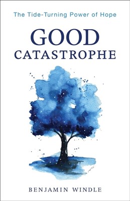 Good Catastrophe (Paperback)