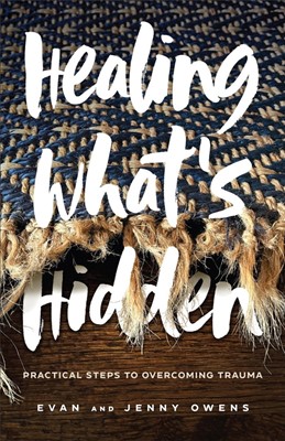 Healing What`s Hidden (Paperback)