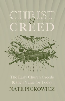 Christ and Creed (Paperback)