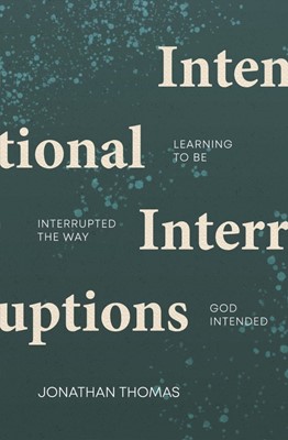 Intentional Interruptions (Paperback)