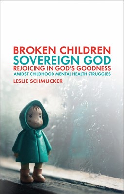 Broken Children, Sovereign God (Paperback)