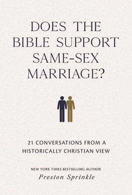 Does the Bible Support Same-Sex Marriage? (Paperback)