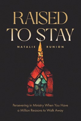 Raised to Stay (Paperback)