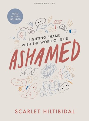 Ashamed Bible Study Book With Video Access (Paperback)