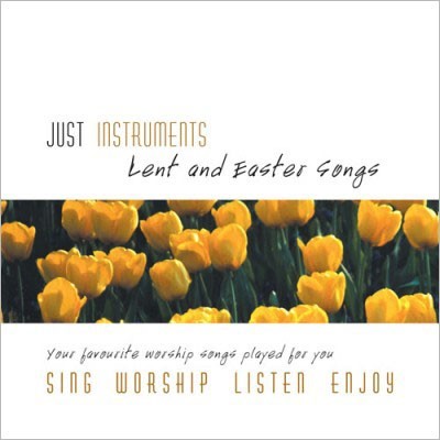 Just Instruments - Lent And Easter Songs CD (CD-Audio)