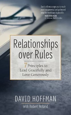 Relationships Over Rules (Hard Cover)