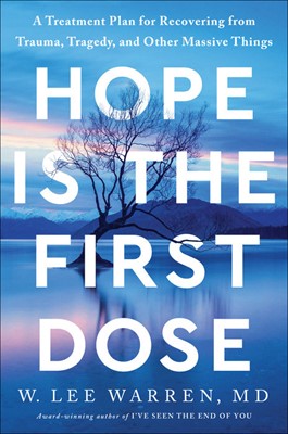 Hope is the First Dose (Hard Cover)