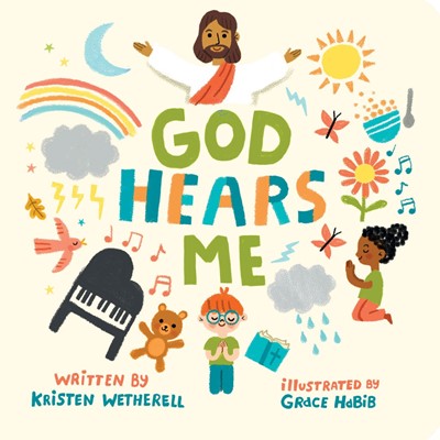 God Hears Me (Board Book)