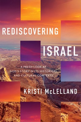Rediscovering Israel (Hard Cover)