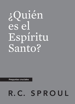 ¿QuiéN Es El EspíRitu Santo?, Spanish Edition (Paperback)