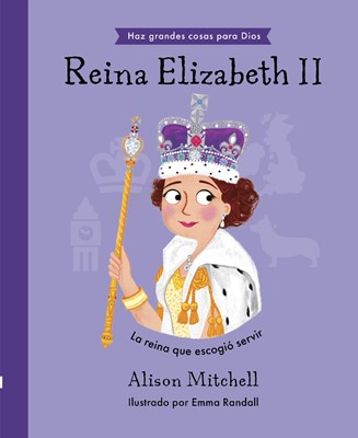 Reina Elizabeth II (Spanish) (Hard Cover)