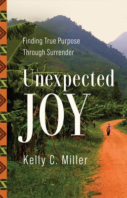 Unexpected Joy (Paperback)