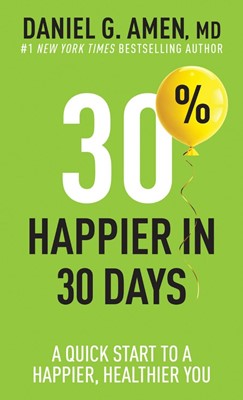 30% Happier in 30 Days (Paperback)