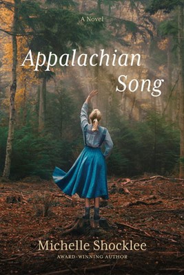 Appalachian Song (Hard Cover)