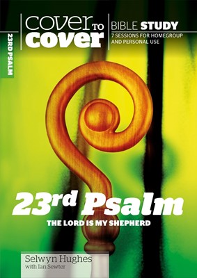 Cover to Cover Bible Study: 23rd Psalm (Paperback)