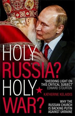 Holy Russia? Holy War? (Hard Cover)
