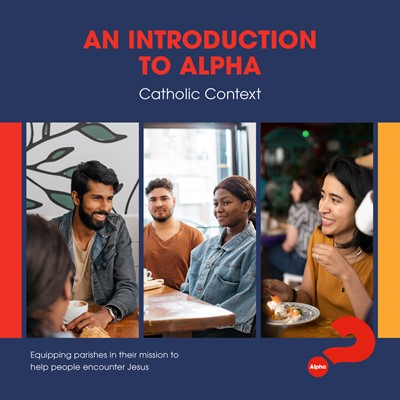 An Introduction to Alpha: Catholic Context (Paperback)
