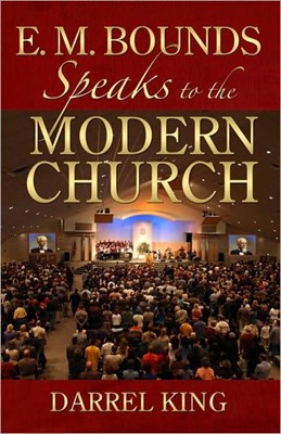 Bounds Speaks To Modern Church (Paperback)