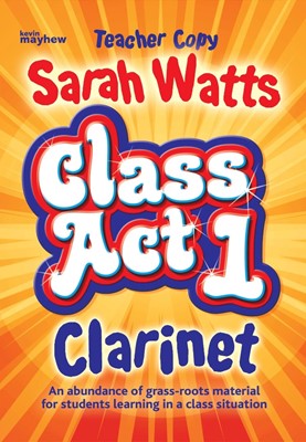 Class Act Clarinet (Paperback)