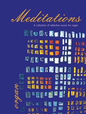 Meditations for Organ (Paperback)