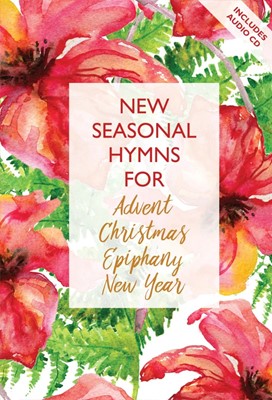 New Seasonal Hymns for Advent (Paperback)