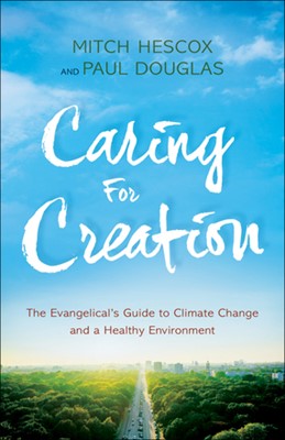 Caring for Creation (Paperback)
