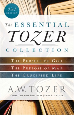 The Essential Tozer Collection 3 in 1 Edition (Paperback)