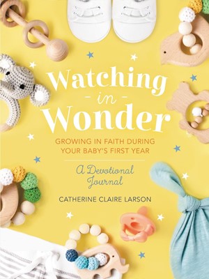 Watching in Wonder (Hard Cover)