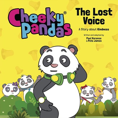 Cheeky Pandas: The Lost Voice (Hard Cover)