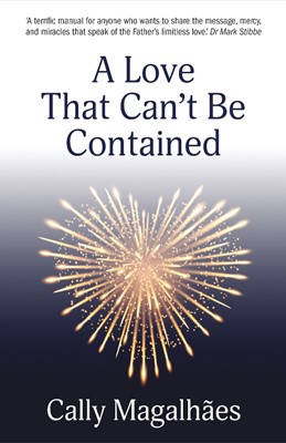 Love That Can't be Contained, A (Paperback)