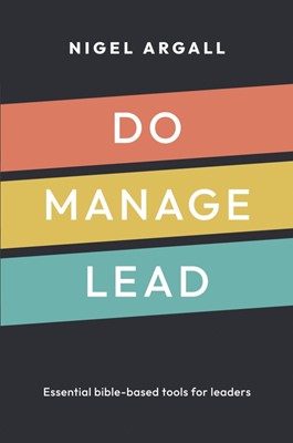 Do, Manage, Lead (Paperback)