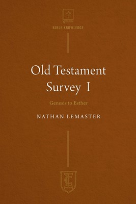Old Testament Survey I (Paperback)