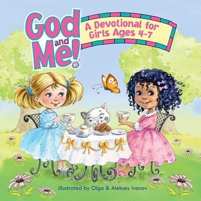 God and Me! A Devotional for Girls Ages 4-7 (Paperback)
