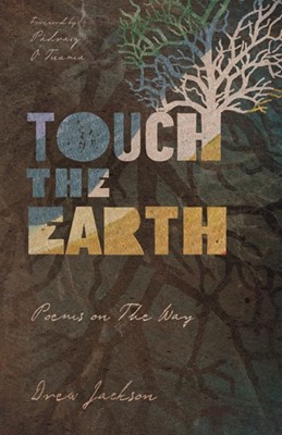 Touch the Earth (Paperback)