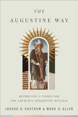 The Augustine Way (Hard Cover)