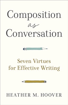 Composition as Conversation (Paperback)