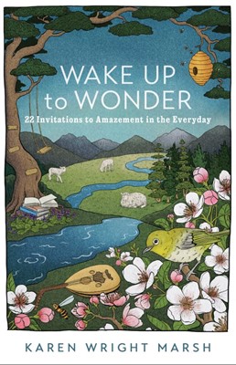 Wake Up To Wonder (Paperback)
