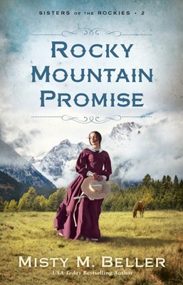 Rocky Mountain Promise (Paperback)