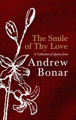 The Smile of Thy Love (Hard Cover)