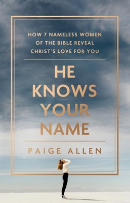 He Knows Your Name (Paperback)