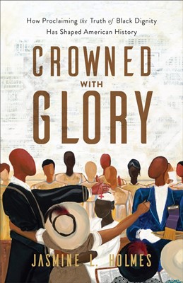Crowned with Glory (Paperback)