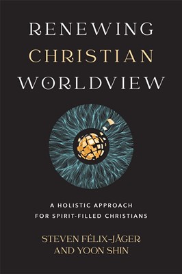 Renewing Christian Worldview (Paperback)