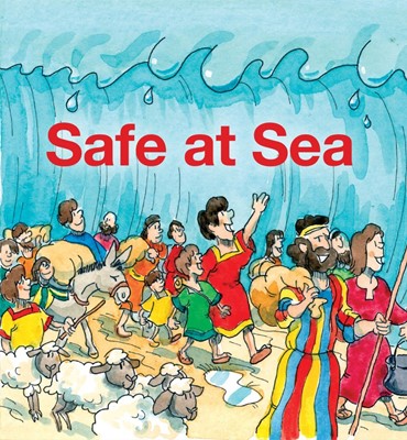 Safe At Sea (Board Book)