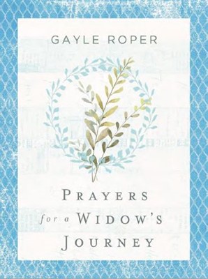 Prayers For A Widow's Journey (Paperback)