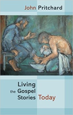 Living The Gospel Stories Today (Paperback)