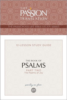Passion Translation: The Book of Psalms Part Two (Paperback)