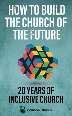 How to Build the Church of the Future (Paperback)