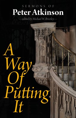 Way of Putting It, A (Paperback)